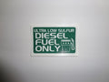 Diesel Fuel Only Decal - Diesel-Fuel-Only